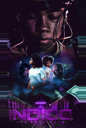 Indigo: The Last Days