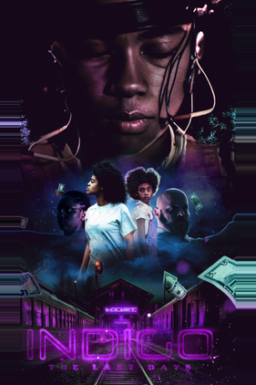Indigo: The Last Days